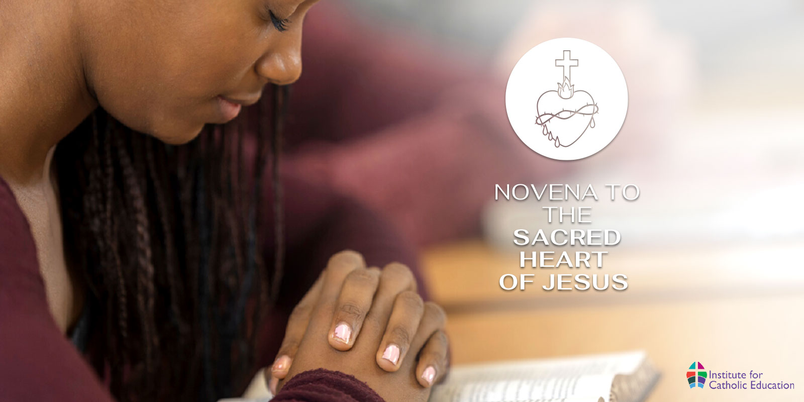 Novena To The Sacred Heart Of Jesus Halton Catholic District School Board Novena to the sacred heart of jesus halton catholic district school board